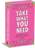Take What You Need by Dani  DiPirro