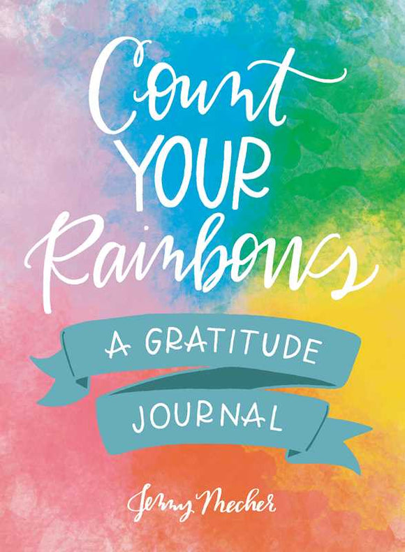 Count Your Rainbows by Jenny Mecher