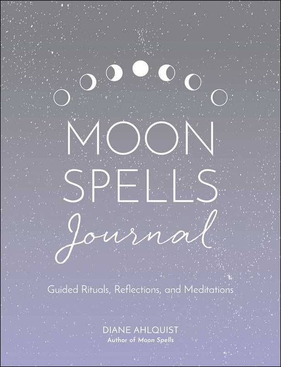 Moon Spells Journal by Diane Ahlquist