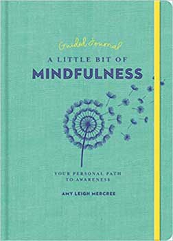 Little Bit Mindfulness Guided Journal